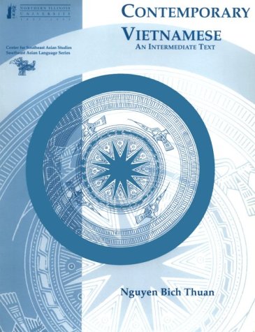 Contemporary Vietnamese: An Intermediate Text: 2
