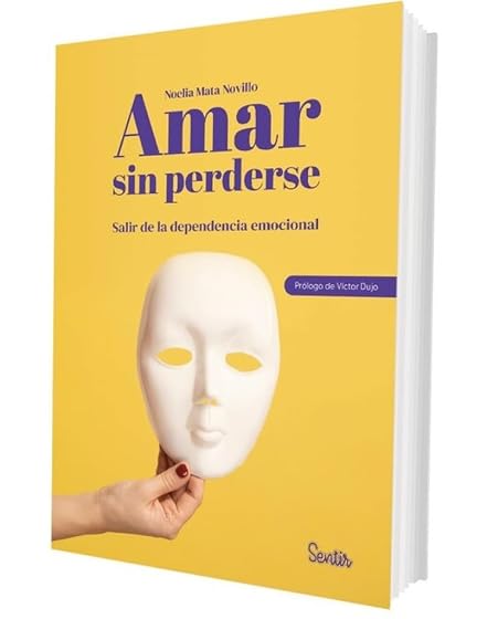Amar sin perderse. Salir de la dependencia emocional