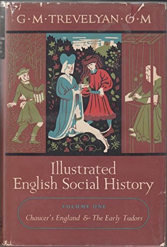 Illustrated English Social History: v. 1 0582113512 Book Cover