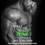 Cover of What the Hail