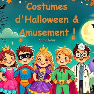 Couverture de Costumes d'Halloween & Amusement!