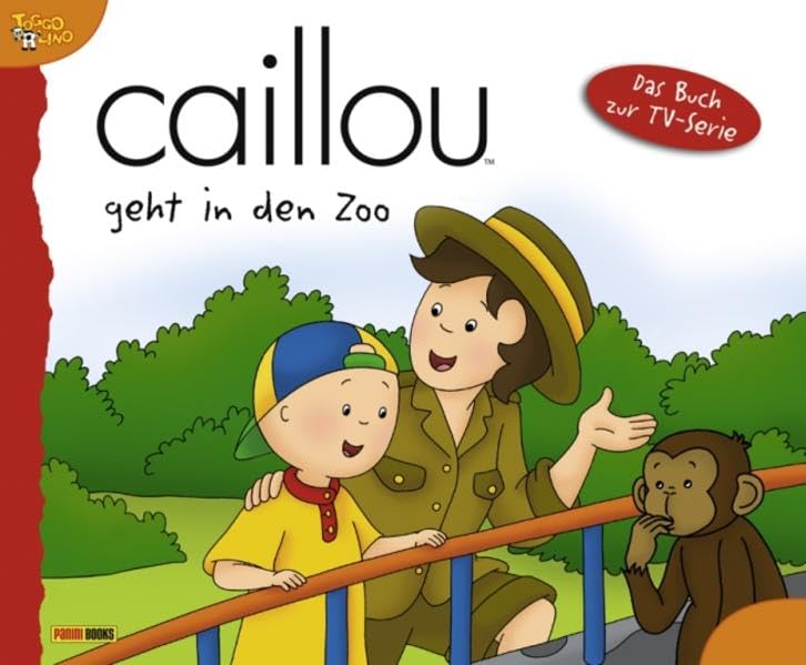 Caillou Geschichtenbuch, Bd. 13: Caillou geht in den Zoo