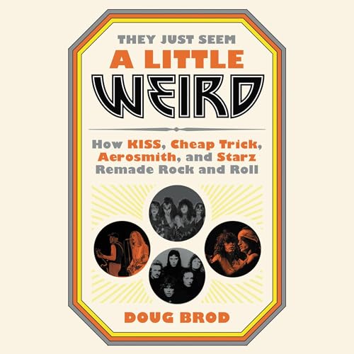 They Just Seem a Little Weird by Doug Brod episode artwork