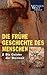 Produktbild Die frühe Geschichte des Menschen 2 [VHS]