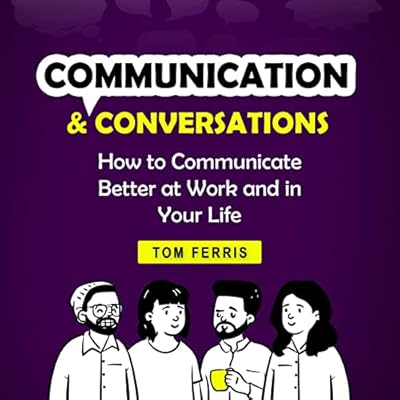 Communication and Conversations
