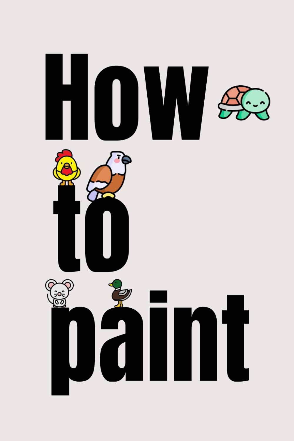 How To Print: Learn by playing