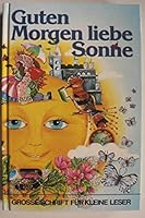Guten Morgen, liebe Sonne 3850010015 Book Cover