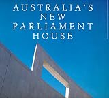 Australia's New Parliament House