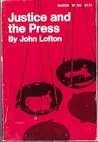Justice and the Press B0006BOH48 Book Cover
