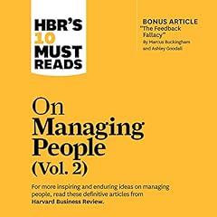 Couverture de HBR's 10 Must Reads on Managing People, Vol. 2