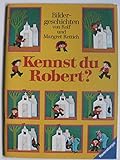 margret und rolf rettich-schule hauptstraße vordorf  Kennst du Robert?: Bildergeschichten