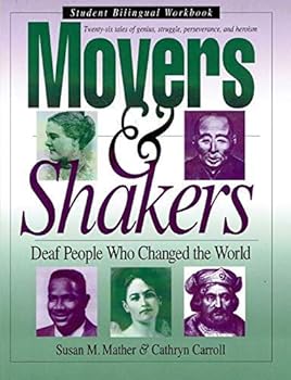 Paperback Movers and Shakers: Deaf People Who Changed the World, Student Bilingual Workbook Book