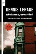 Abrazame, oscuridad: 072 (NOVELA POLICÍACA)