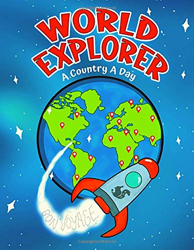 World Explorer: A Country a Day (DIY Atlas): Daily geography activity book for kids and adults. Explore 195 countries! Paperback