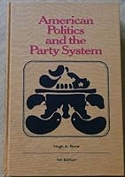 American Politics and The Party System B0006DYPAM Book Cover