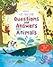 Lift-the-flap Questions and Answers about Animals