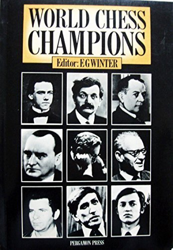 World Chess Champions (Pergamon Chess Series) 0080241174 Book Cover