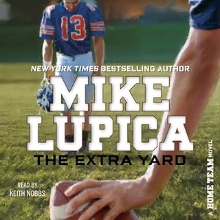 The Extra Yard Audiolibro Por Mike Lupica arte de portada