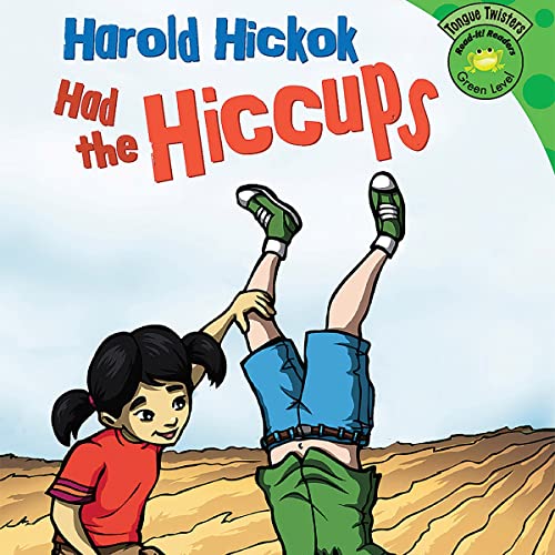 Harold Hickok Had the Hiccups by Justin Greathouse, Cassandra Labairon episode artwork
