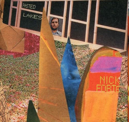 Pasted Lakes [Audio CD] FORTE,NICK