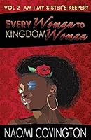 Every Woman to Kingdom Woman Vol. 2: A Mental Note 1502553406 Book Cover
