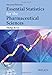 Essential Statistics for the Pharmaceutical Sciences