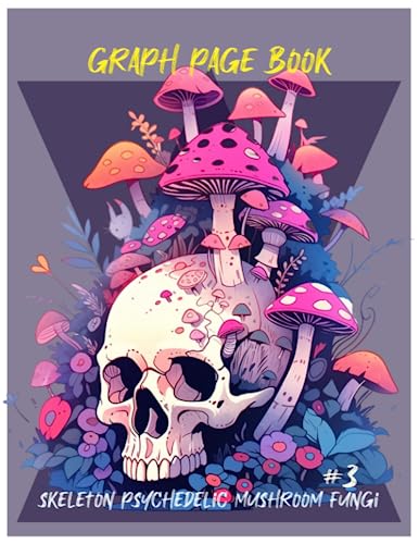Skeleton Mushroom Psychedelic Graph Dot Page: Avantar, Psilocybin Cubensis Fancy Fungi Notebook