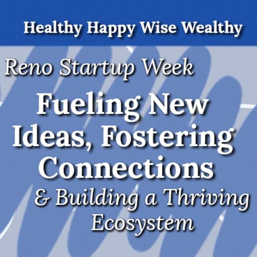 『Reno Startup Week: Fueling New Ideas, Fostering Connections, and Building a Thriving Ecosystem』のカバーアート