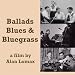 Ballads Blues & Bluegrass