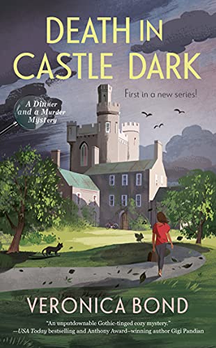 Death in Castle Dark (A Dinner and a Murder Mystery Book 1)