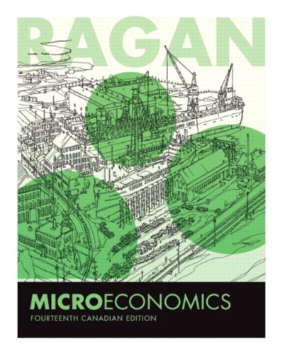 Microeconomics, Fourteenth Canadian Edition Plus MyLab Economics with Pearson eText -- Access Card Package (14th Edition)