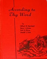 According to Thy Word-a Confirmation Study of Bible History, Church History, and Christian Faith. B000Z1LPVW Book Cover