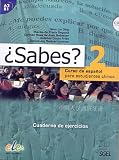 ¿Sabes? 2 cuaderno de ejercicios: Curso de español para estudiantes chinos (SIN COLECCION)