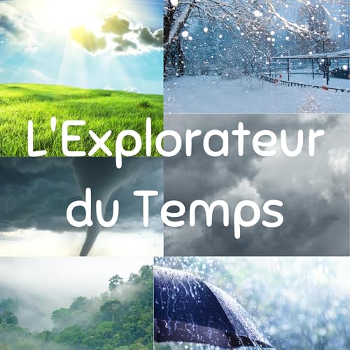 Page de couverture de L'Explorateur du Temps