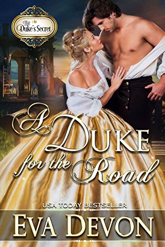 A Duke for the Road (The Duke's Secret Book 1)