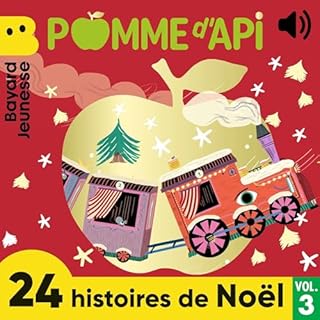 Couverture de Pomme d'Api - 24 histoires de Noël