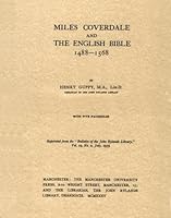 Miles Coverdale and the English Bible 1488-1568 1583290125 Book Cover
