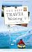 The Best Travel Writing: True Stories from Around the World (Best Travel Writing (9))