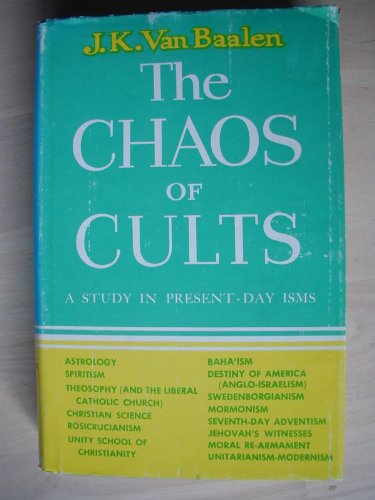 Chaos Of Cults - Study In Present-day Isms B000GYT13M Book Cover