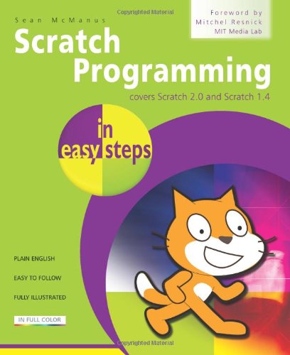 『Scratch Programming in Easy Steps: Covers Scratch 2.0 and - 読書メーター