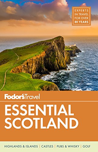 Fodor's Essential Scotland (Travel Guide)