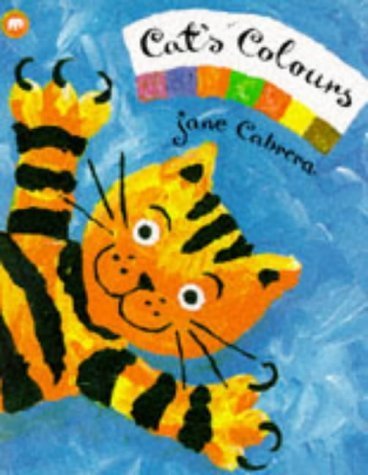 Amazon.com: Cat's Colours: 9780749731205: Jane Cabrera: Books