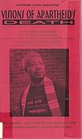Visions of Apartheid's Death 0964063905 Book Cover