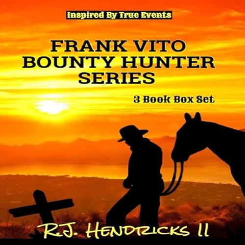 Couverture de Frank Vito Bounty Hunter Series Box Set