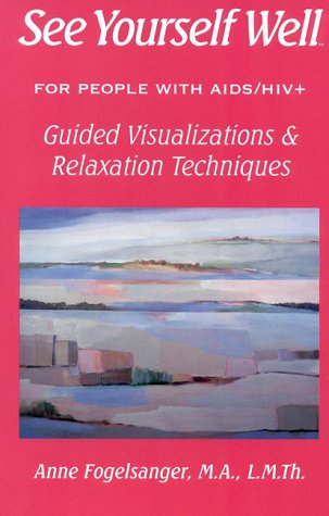 See Yourself Well: AIDS/Hiv+