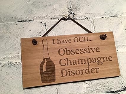 Citation De Champagne I Have Ocd Obsessive Champagne Trouble Plaque En Bois Amazon Fr Cuisine Et Maison Citation De Champagne I Have Ocd Obsessive Champagne Trouble Plaque En Bois Amazon Fr Cuisine Et Maison