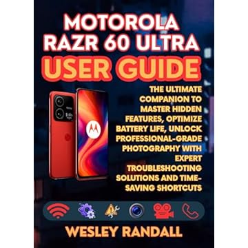 Motorola Razr 60 Ultra User Guide (Computer Hardware Peripherals) (English Edition)