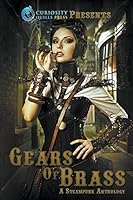 Gears of Brass Anthology 1620078031 Book Cover