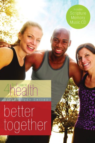 Better Together (First Place 4 Health Bible Study)