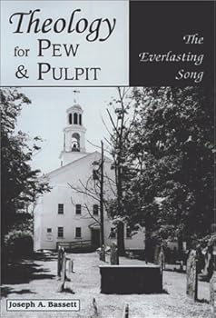 Hardcover Theology for Pew and Pulpit: The Everlasting Song Book